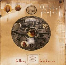 October Project : Falling Farther in